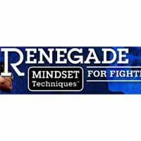 Renegade Mindset For Fighters